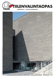Tiilenvalintaopas / Kerrostalot ja julkiset rakennukset
